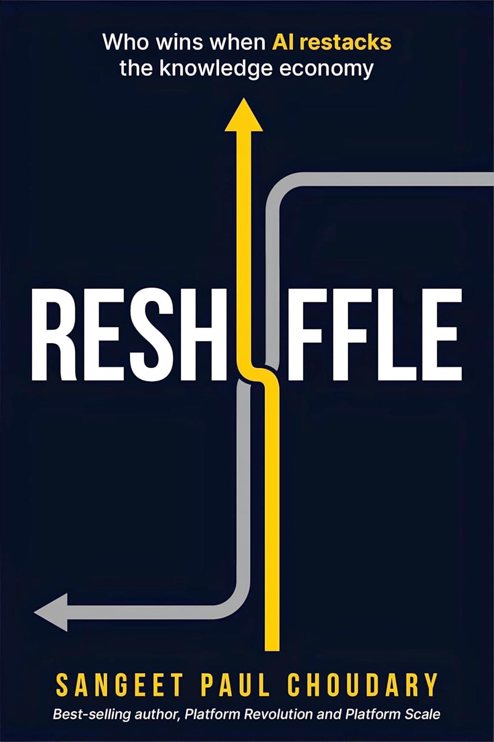 Reshuffle by Sangeet Paul Choudary