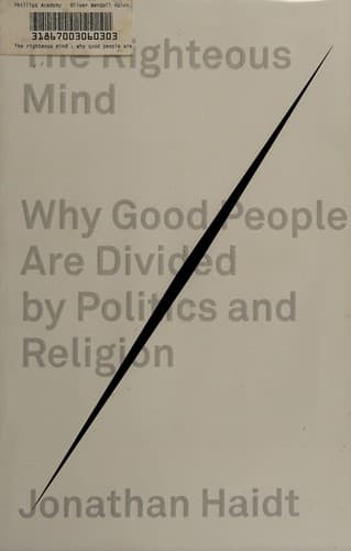 The Righteous Mind by Jonathan Haidt